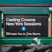 Praise You In This Storm_Casting Crowns