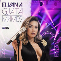 Mames_Elvana Gjata