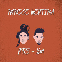Parece Mentira_NTS,Xavi FHV,Violet And The Mutants