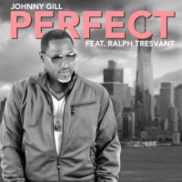 Perfect_Johnny Gill,Ralph Tresvant