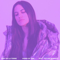 Views of You_Sofi de la Torre,Taylor Bennett