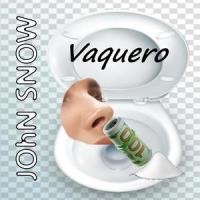 JOhN SNOW_Vaquero,Christian Vaccaro-Gallo