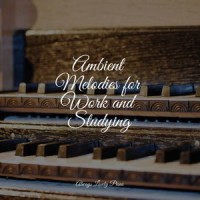 Ocean Worlds_Piano Music for Work,Chilled Jazz Masters,Piano Pianissimo
