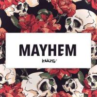 Mayhem_Kaaze