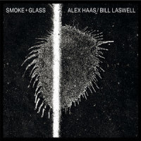 Hard to Believe_Alex Haas,Bill Laswell