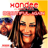 BEAUTIFUL AGAIN_Xandee,Gene Pole