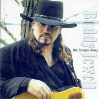 Far Enough Away_Buddy Jewell
