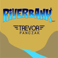 River Bank_Trevor Panczak