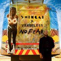 No Fear_Shingai,Verseless