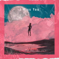 I Miss You_MD Dj