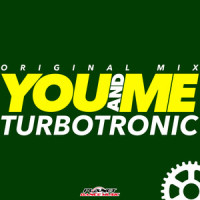 You And Me_Turbotronic