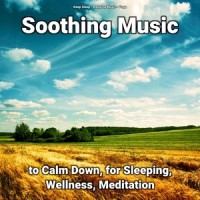 Relaxing Music for a Relaxing Atmosphere_Deep Sleep,Relaxing Music,Yoga