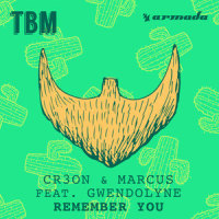 Remember You_Cr3on,Marcus,Gwendolyne