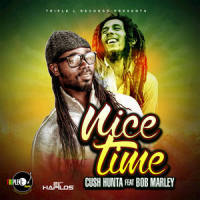 Nice Time_Cush Hunta,Bob Marley