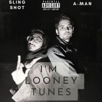 i'm looney tunes_Aman,Slingshot