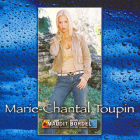 L'amour le vrai_Marie-Chantal Toupin