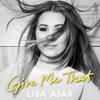 Give Me That_Lisa Ajax