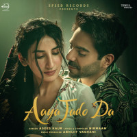 Aaya Jado Da_Asees Kaur,NIRMAAN