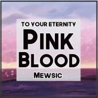 Pink Blood_Mewsic