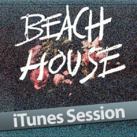 Walk in the Park (iTunes Session)_Beach House