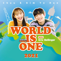 World is One 2021 (Feat. Eric Bellinger)_Chuu,金曜汉,Eric Bellinger