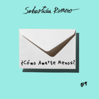 ¿Cómo Amarte Menos?_Sebastian Romero