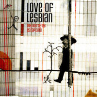 Maniobras de Escapismo_Love Of Lesbian
