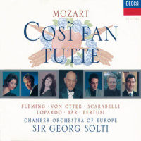 Mozart: Così fan tutte, K.588 / Act 1 - "Smanie implacabili" (女人心,作品588“不共戴天”) (Live)_Anne Sofie von Otter,David Syrus,Chamber Orchestra of Europe,Georg Solti