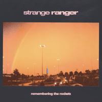Nothing Else to Think About_Strange Ranger