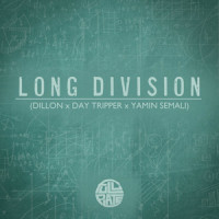 Long Division_Dillon,Day Tripper,Yamin Semali