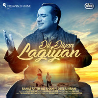 Dil Diyan Lagiyan_Rahat Fateh Ali Khan,Deeba Kiran