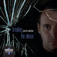 Breaking the Silence_Paul Fox Collective,Paul Fox,Marcus Ehrlich,Robert Kesternich,Zacharias Zschenderlein,Maurice Kuehn,Stephanie Neigel