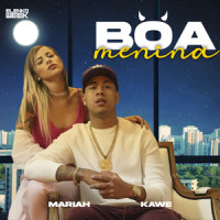 Boa Menina_Kawe,Mariah Denaro,Elenko Week
