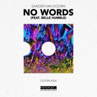 No Words(feat. Belle Humble)_Sander van Doorn,Belle Humble