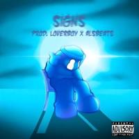 Signs_Gothicluv,Nathaniel Grove,Loverboy,Alsbeats