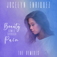 Beauty Comes Through Pain_Jocelyn Enriquez