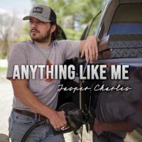 Anything Like Me_Jasper Charles