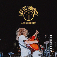 What a Beautiful Name_Sean Feucht