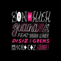 Guacha Rekix_Son of Kick,Natalia Clavier,Disiz,Grems
