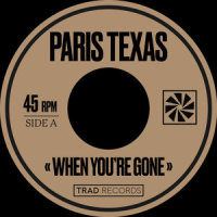 When You're Gone_Paris Texas