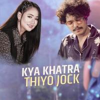 Khatra Thiyo Joke_Tanka Timilsina,Melina Rai