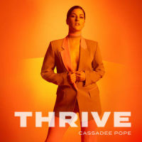 Thrive_Cassadee Pope,KEVIN BARD,Andrew Albert
