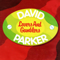 Lovers And Gamblers_David Parker