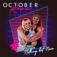 Nothing But Neon_October Rose