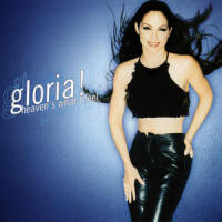 Heaven's What I Feel_Gloria Estefan,Pablo Flores