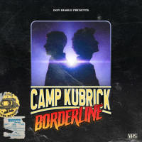 Borderline_Camp Kubrick,Don Diablo