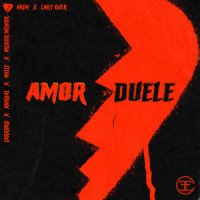 Amor Duele_Akim,Lary Over,Farruko,Milly,Ankhal,Menor Menor