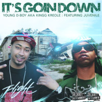 Its Goin Down(feat. Juvenile)_Young D-Boy,Juvenile