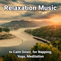 Relaxing Music to Chill To_Deep Sleep,Relaxing Music,Yoga