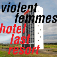Everlasting You_Violent Femmes